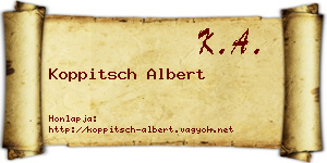 Koppitsch Albert névjegykártya